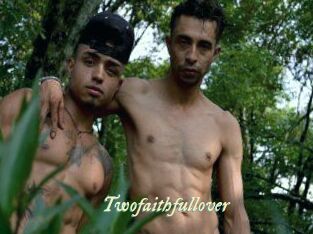 Twofaithfullover