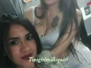 Twogirlmilksquirt