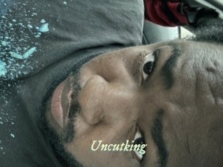 Uncutking