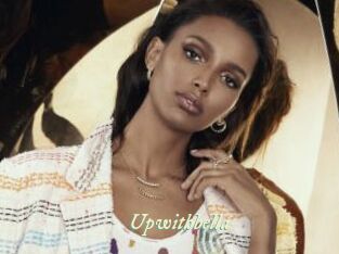 Upwithbella