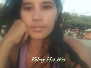 Valery_Hot_Wet