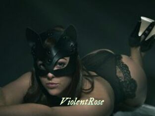 ViolentRose