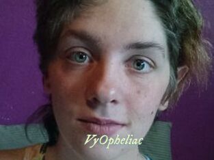 VyOpheliac