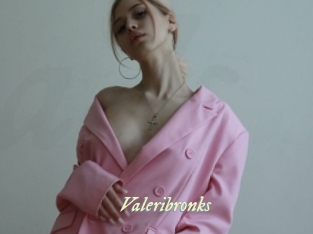 Valeribronks