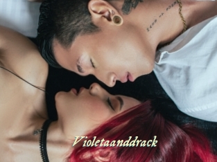Violetaanddrack