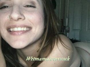 Wetmamaloverscock