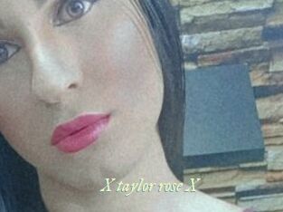 X_taylor_rose_X