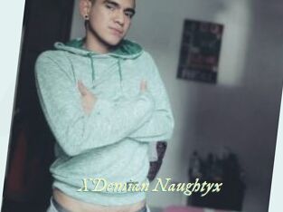 XDemian_Naughtyx