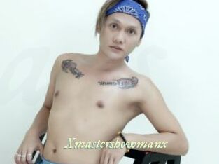 Xmastershowmanx