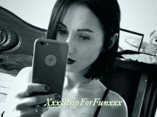 XxxStripForFunxxx