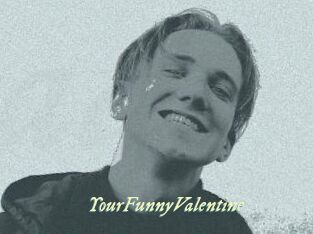 YourFunnyValentine