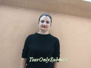 YourOnlySubmiss
