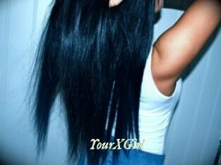 YourXGirl