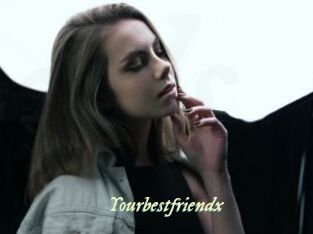 Yourbestfriendx