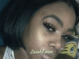 ZaiahLovee